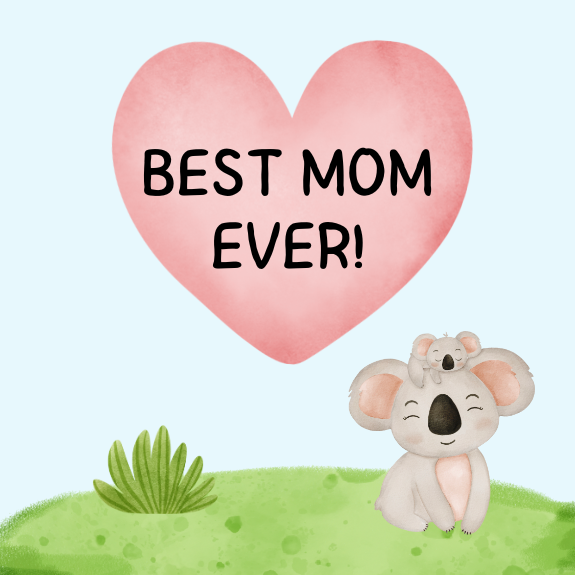 Best Mom Ever