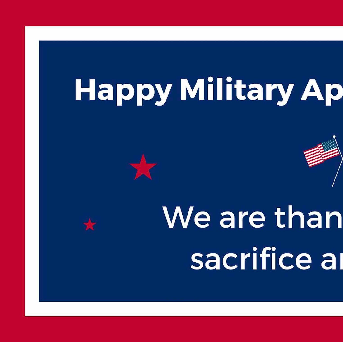 Sacrifice and Service (Military Appreciation)