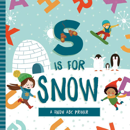 S is for Snow - Make Momentos