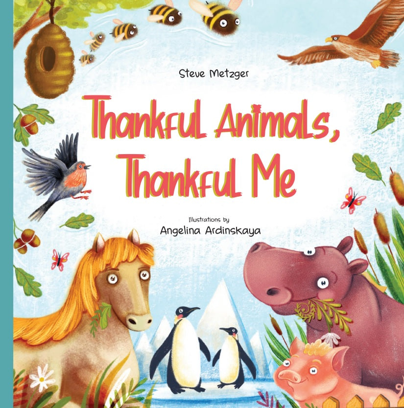Thankful Animals, Thankful Me - Make Momentos