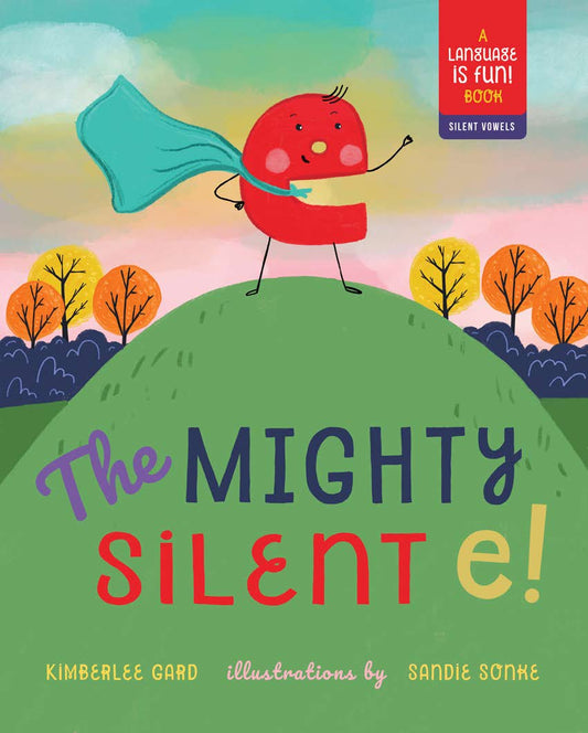 The Mighty Silent e! - Make Momentos